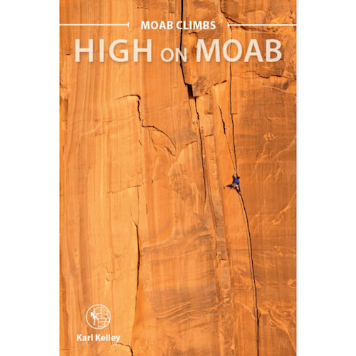 High on Moab: 2nd Edition|1551