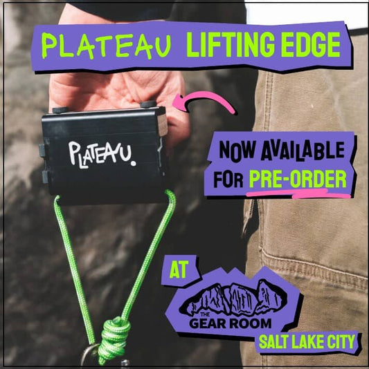 Plateau Lifting Edge - Pre-Order